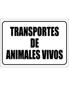 Señal transporte animales vivos PVC 30x40 cm